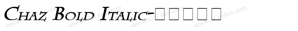 Chaz Bold Italic字体转换
